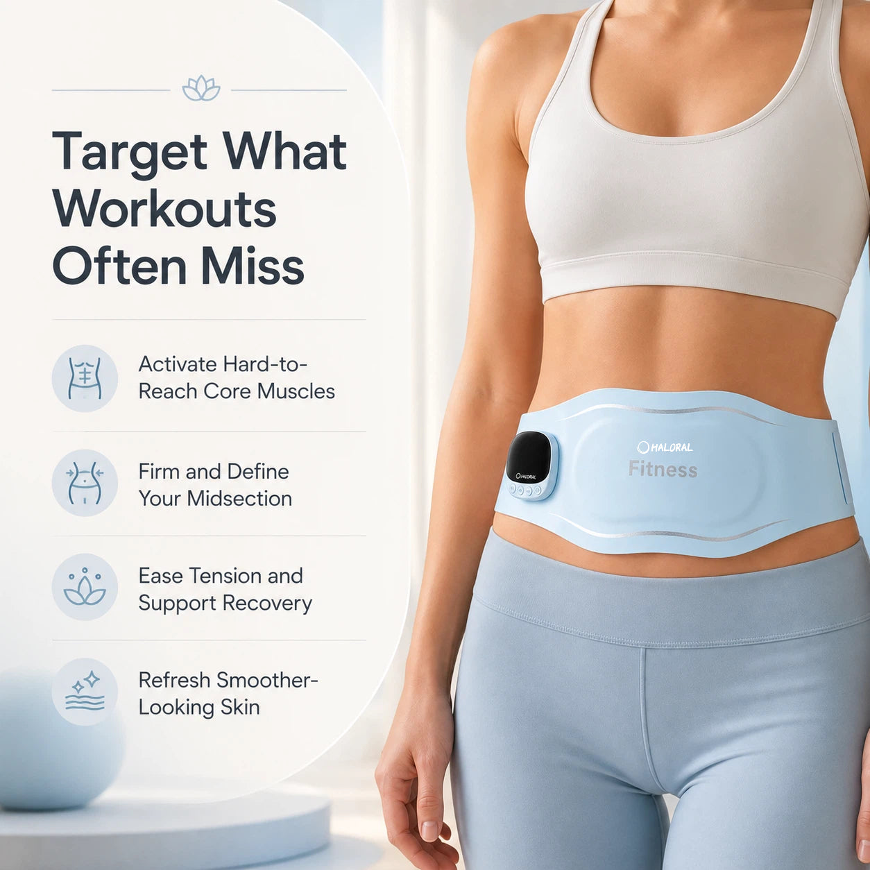 Woman wearing the Haloral EMS Ab Toning Belt for targeted core muscle activation, abdominal conditioning and recovery support